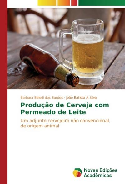 Produção de Cerveja com Permeado de Leite
