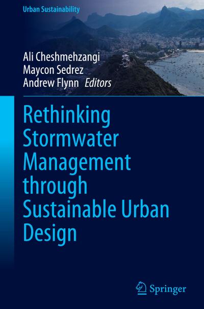 Rethinking Stormwater Management through Sustainable Urban Design