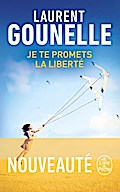 Je te promets la liberté