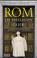 Rom im Heiligen Jahr
