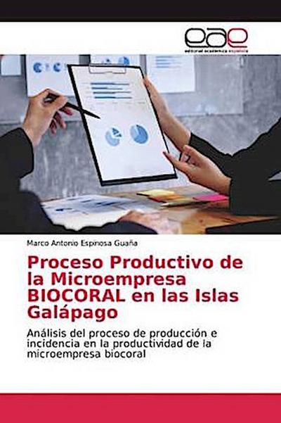 Proceso Productivo de la Microempresa BIOCORAL en las Islas Galápago