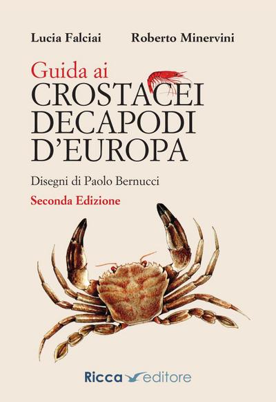 Falciai, L: Guida ai crostacei decapodi d’Europa