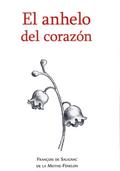 El anhelo del corazón (SERIE FENELON, #1)