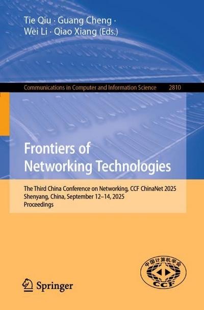 Frontiers of Networking Technologies