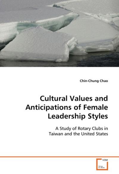 Cultural Values and Anticipations of Female  Leadership Styles