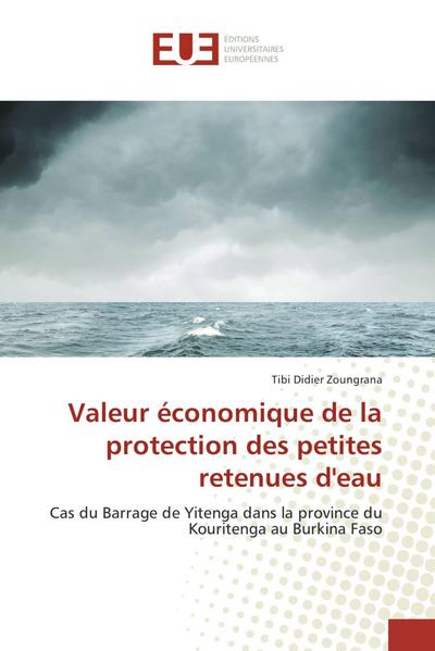 Valeur économique de la protection des petites retenues d’eau