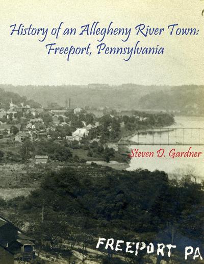 History of an Allegheny River Town