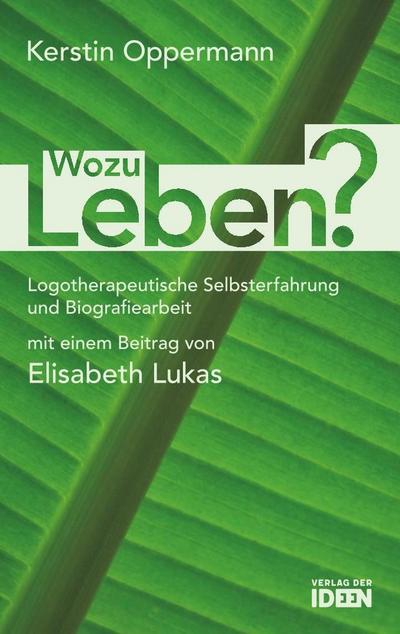 Wozu Leben?