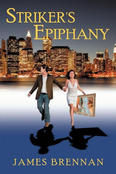 Striker’s Epiphany --2nd Edition