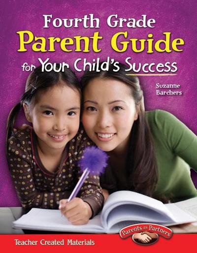 Fourth Grade Parent Guide for Your Child’s Success