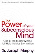 The Power of Your Subconscious Mind