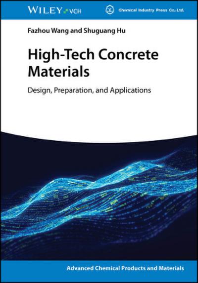 High-Tech Concrete Materials
