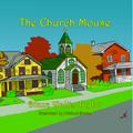 The Church Mouse