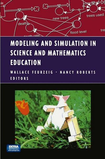 Modeling and Simulation in Science and Mathematics Education