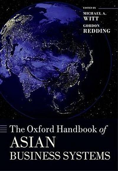 Oxford Handbook of Asian Business Systems