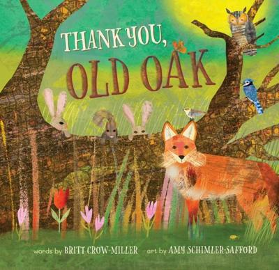 Crow-Miller, B: Thank You, Old Oak