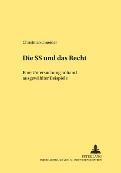 Die SS und ’das Recht’