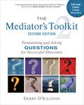 The Mediator’s Toolkit, Second Edition
