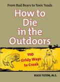 How to Die in the Outdoors