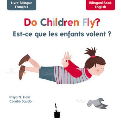 Do Children Fly?. Est-ce que les enfants volent?