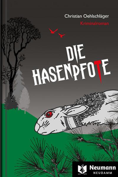 Die Hasenpfote: Robert Mendelskis und Maike Schnurs siebter Fall