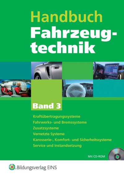 Handbuch Fahrzeugtechnik, m. CD-ROM. Bd.3
