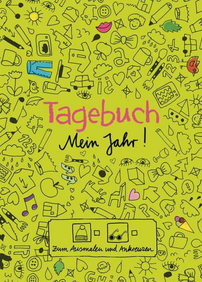 Tagebuch - Mein Jahr!