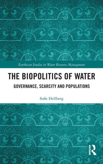 The Biopolitics of Water