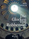 Die Glocken von Robbensiel