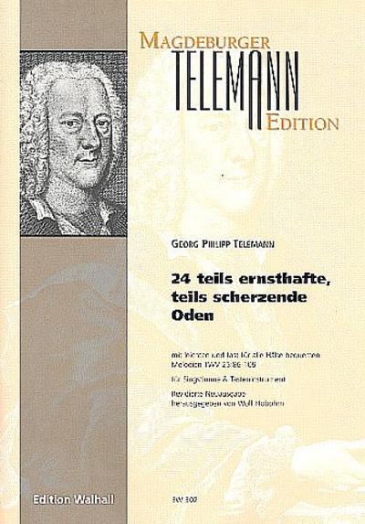 24 teils ernsthafte, teils scherzende Oden TWV25:86-109für Singstimme und Tasteninstrument