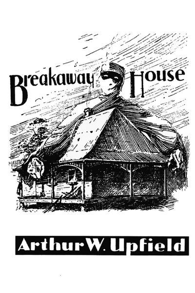 Breakaway House