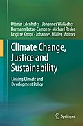 Climate Change, Justice and Sustainability