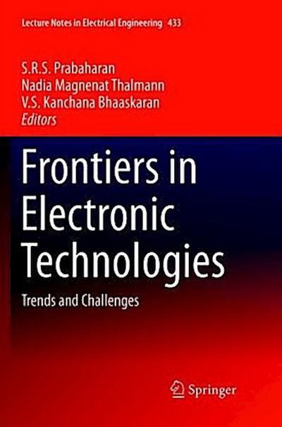 Frontiers in Electronic Technologies