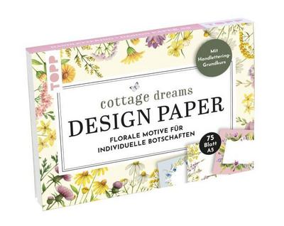 Handlettering Design Paper Block Cottage Dreams A5: Florale Motive