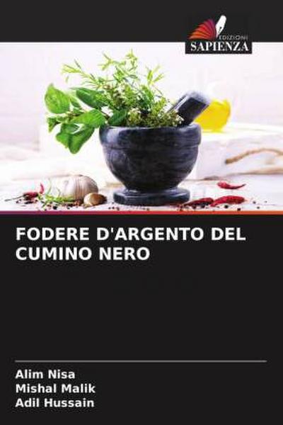 FODERE D’ARGENTO DEL CUMINO NERO