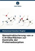 Nanostrukturierung von a-C:H-Oberflächen zur Kontr