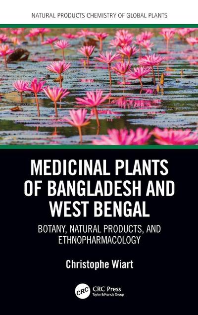 Medicinal Plants of Bangladesh and West Bengal