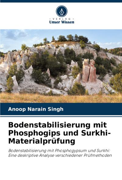 Bodenstabilisierung mit Phosphogips und Surkhi-Materialprüfung