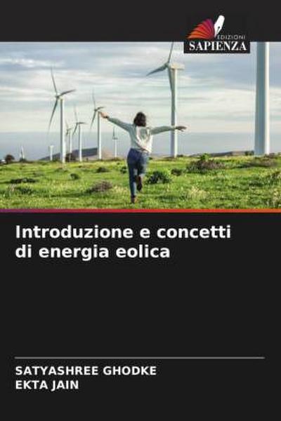 Introduzione e concetti di energia eolica