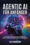 Agentic AI für Anfänger