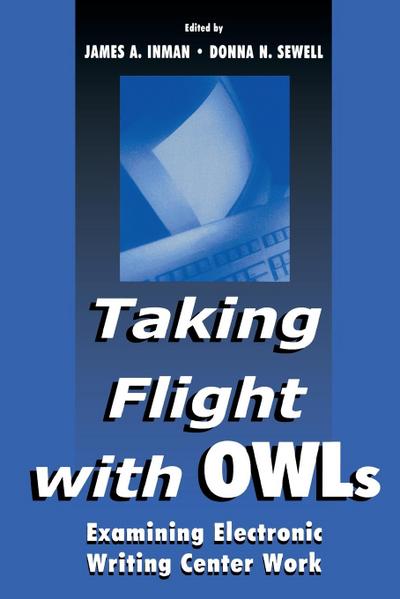 Taking Flight With OWLs