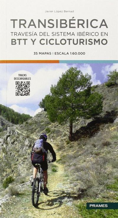 Transibércia : travesía del Sistema Ibérico en BTT y cicloturismo