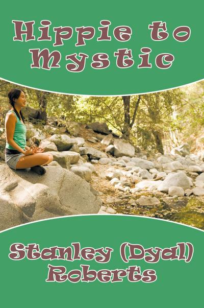 Hippie to Mystic