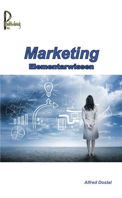 Dostal, A: Marketing Elementarwissen