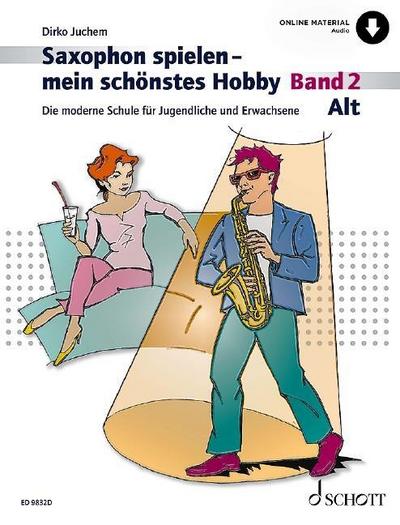 Saxophon spielen - mein schönstes Hobby