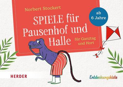 Spiele für Pausenhof und Halle