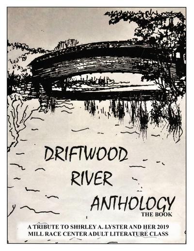 Driftwood River Anthology