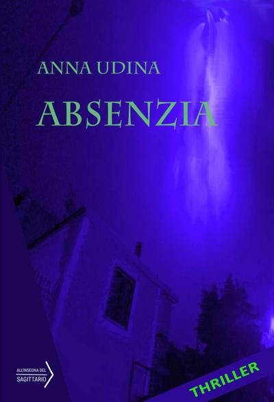 Udina, A: Absenzia