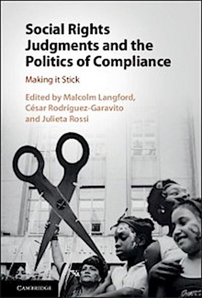 Social Rights Judgments and the Politics of Compliance