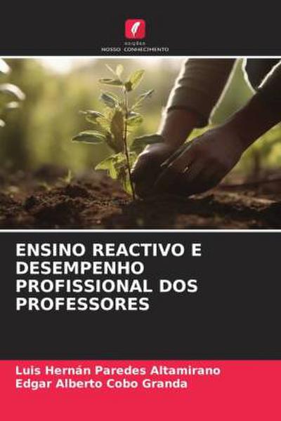 ENSINO REACTIVO E DESEMPENHO PROFISSIONAL DOS PROFESSORES